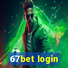 67bet login